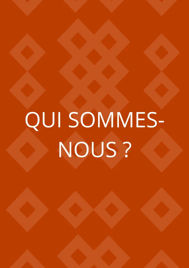 Qui Sommes Nous
